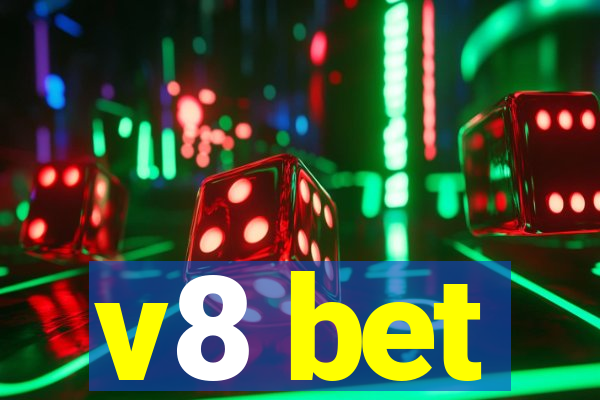 v8 bet